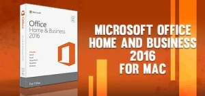 Microsoft Office 2016 Home and Business for Mac