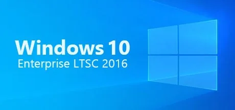 Windows 10 Enterprise LTSC 2016